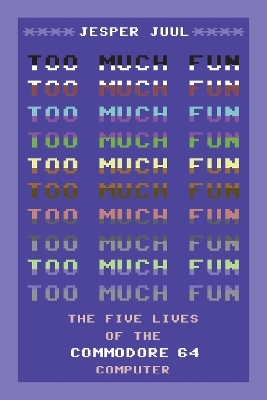 Too Much Fun - Jesper Juul