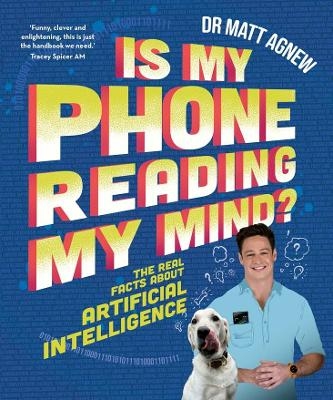 Is My Phone Reading My Mind? - Matt Agnew