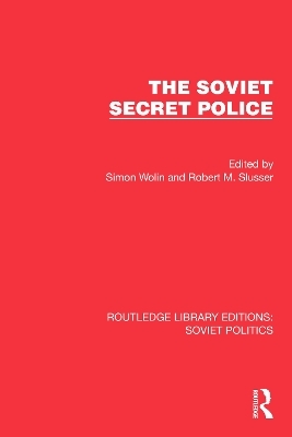 The Soviet Secret Police - 