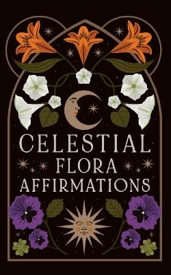 Celestial Flora Affirmations - Viki Lester