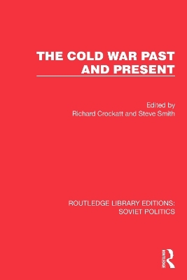 The Cold War Past and Present - 