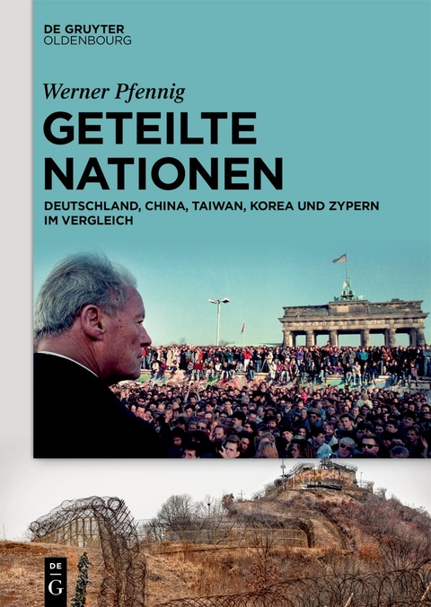 Geteilte Nationen - Werner Pfennig