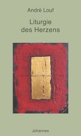 Liturgie des Herzens - André Louf