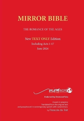 TEXT ONLY Mirror Bible PAPERBACK June 2024 Edition - Francois du Toit