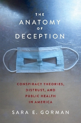 The Anatomy of Deception - Sara E. Gorman