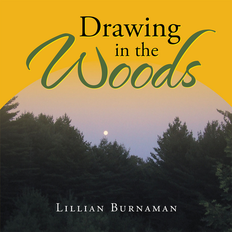 Drawing in the Woods -  Lillian Burnaman