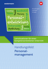 Handlungsfeld: Personalmanagement - Markus Schajek, Dirk Overbeck, Sebastian Mauelshagen