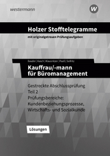 Holzer Stofftelegramme Baden-Württemberg – Kauffrau/-mann für Büromanagement - Seifritz, Christian; Paaß, Thomas; Bauder, Markus; Klausnitzer, Lars; Kasch, Ursula; Holzer, Volker