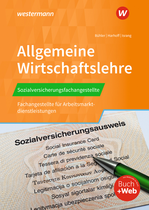 Sozialversicherungsfachangestellte/Fachangestellte für Arbeitsmarktdienstleistungen - Axel Israng, Hans A. Buehler, Bernd Harhoff