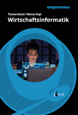 Wirtschaftsinformatik - Thomas Kessel, Marcus Vogt