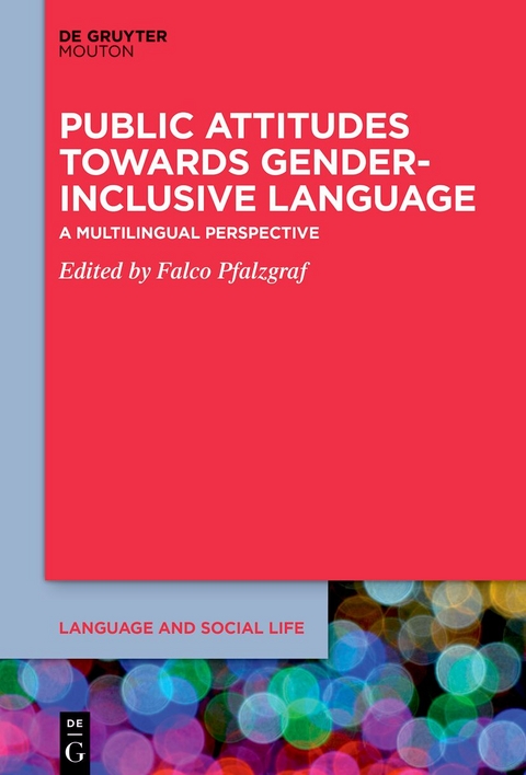 Public Attitudes Towards Gender-Inclusive Language - 