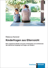 Kinderfragen aus Elternsicht - Rebecca Hummel