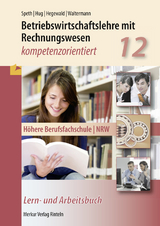 Betriebswirtschaftslehre mit Rechnungswesen - kompetenzorientiert - Hug, Hartmut; Hegewald, Jörg; Waltermann, Aloys; Speth, Hermann