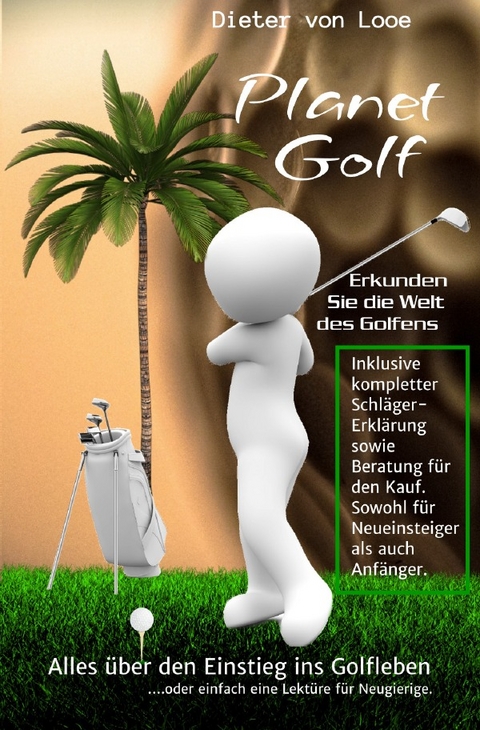 Planet Golf - Dieter von Looe