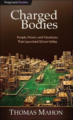 Charged Bodies - Thomas Mahon