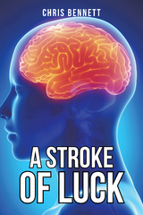 Stroke of Luck -  Chris Bennett