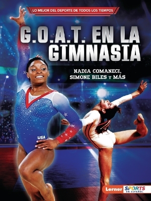 G.O.A.T. en la gimnasia (Gymnastics's G.O.A.T.) - Joe Levit