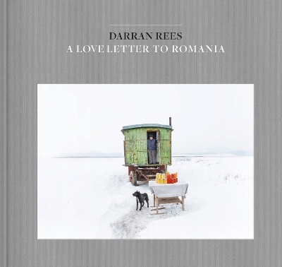 A Love Letter to Romania - Darran Rees