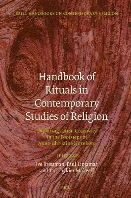 Handbook of Rituals in Contemporary Studies of Religion - 