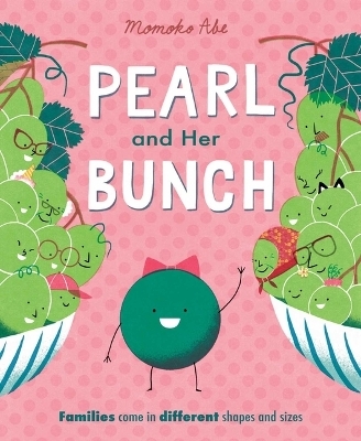 PEARL & HER BUNCH -  ABE MOMOKO