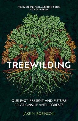 Treewilding - Jake Robinson