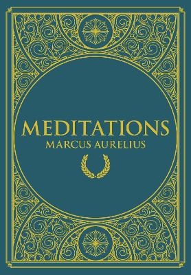 Meditations - Marcus Aurelius