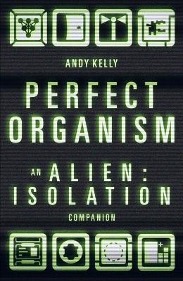 Perfect Organism - Andy Kelly