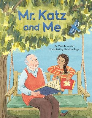 Mr. Katz and Me - Marc Kornblatt