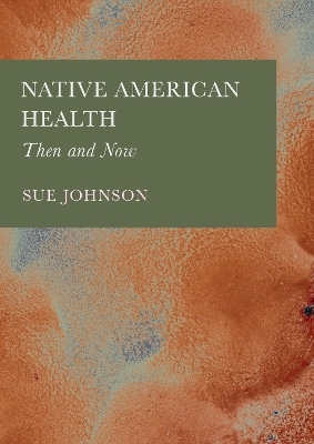 Native American Health - Sue Johnson