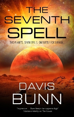 The Seventh Spell - Davis Bunn