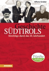 Geschichte Südtirols - Alfons Gruber