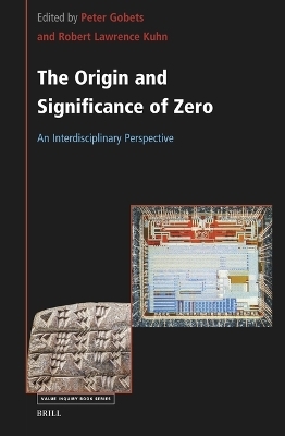 The Origin and Significance of Zero - 