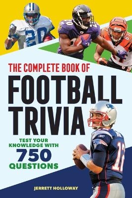 The Complete Book of Football Trivia - Jerrett Holloway