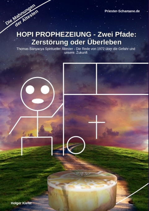 HOPI PROPHEZEIUNG - Zwei Pfade: Zerstörung oder Überleben - Thomas Banyacya Spiritueller Ältester -  Priester-Schamane