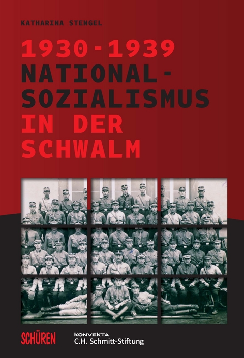 Nationalsozialismus in der Schwalm 1930-1939 - Katharina Stengel