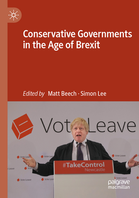 Conservative Governments in the Age of Brexit - 