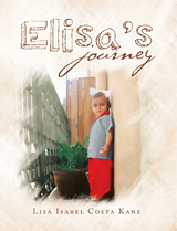 Elisa’S Journey - Lisa Isabel Costa Kane