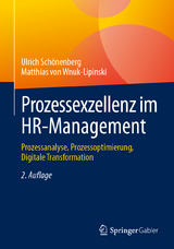 Prozessexzellenz im HR-Management - Schönenberg, Ulrich; von Wnuk-Lipinski, Matthias