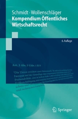 Kompendium Öffentliches Wirtschaftsrecht - 