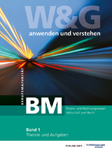 W&G anwenden und verstehen, BM (Berufsmaturität), Band 1, Bundle mit Lösungen - 