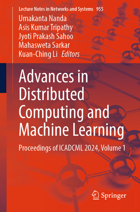 Advances in Distributed Computing and Machine Learning - 