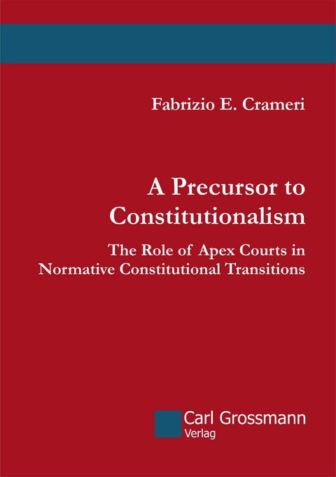 A Precursor to Constitutionalism - Fabrizio E. Crameri