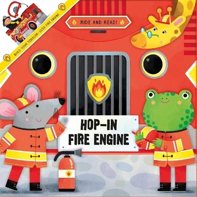 Hop-In Fire Engine -  Little Genius Books