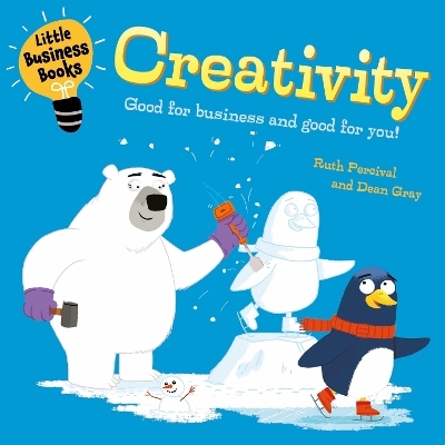 Little Business Books: Creativity - Ruth Percival