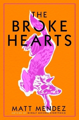 The Broke Hearts - Matt Mendez