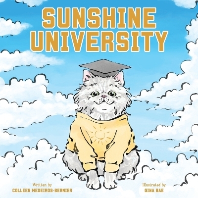 Sunshine University - Colleen Medeiros-Bernier