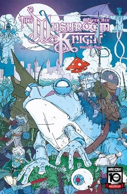 The Mushroom Knight Vol. 2 - Oliver Bly