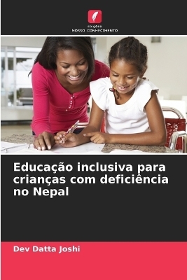 Educação inclusiva para crianças com deficiência no Nepal - Dev Datta Joshi