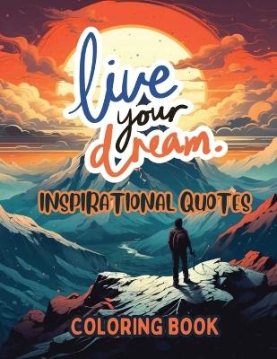 Live Your Dream - Sureshot Books Publishing LLC