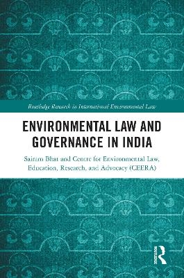 Environmental Law and Governance in India - Sairam Bhat